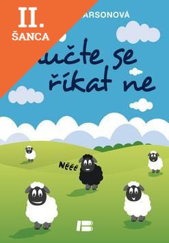Lacná kniha Naučte se říkat ne
