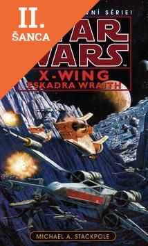 Lacná kniha Star Wars X-WING Eskadra Wraith