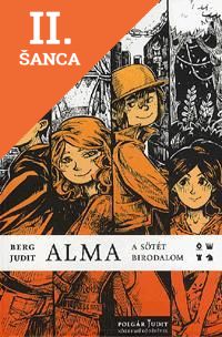 Lacná kniha Alma - A sötét birodalom