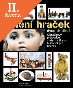 Lacná kniha Umění hraček dvou tisíciletí