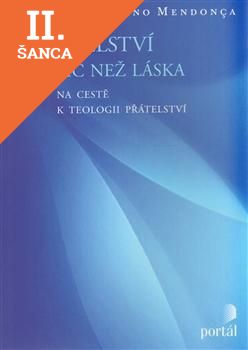 Lacná kniha Přátelství je víc než láska