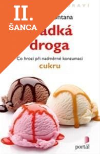 Lacná kniha Sladká droga