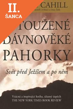 Lacná kniha Vytoužené dávnověké pahorky
