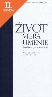 Lacná kniha Život, viera, umenie