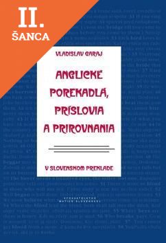 Lacná kniha Anglické porekadlá, príslovia a prirovnania v slovenskom preklade