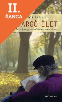 Lacná kniha Csavargó élet