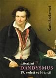 Literární dandysmus 19. století ve Francii