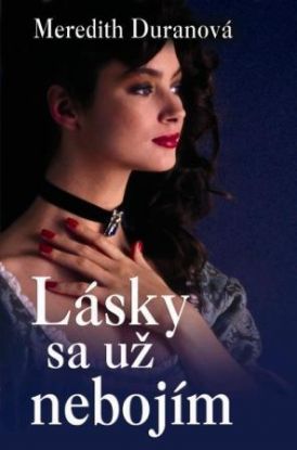 Lásky sa už nebojím