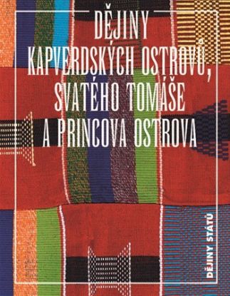 Dějiny Kapverdských ostrovů, Svatého Tomáše a Princova ostrova