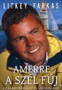 Amerre a szél fúj