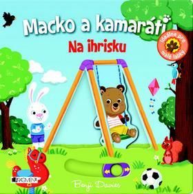 Macko a kamaráti Na ihrisku