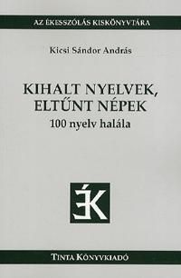 Kihalt nyelvek, eltűnt népek