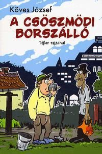 A csöszmödi borszálló