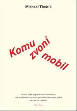 Komu zvoní mobil