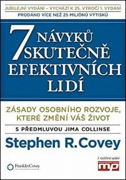 7 návyků skutečně efektivních lidí