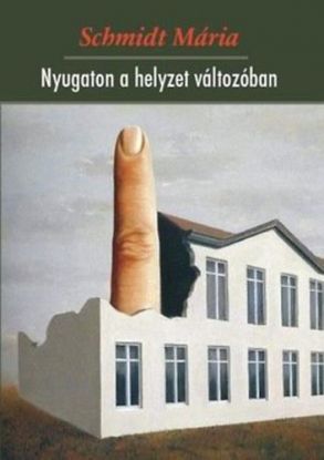 Nyugaton a helyzet változóban