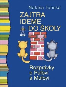Zajtra ideme do školy