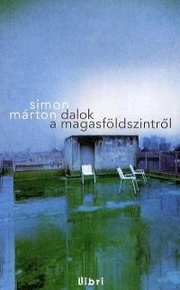 Dalok a magasföldszintről