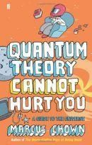 Quantum Theory cannot hurt you