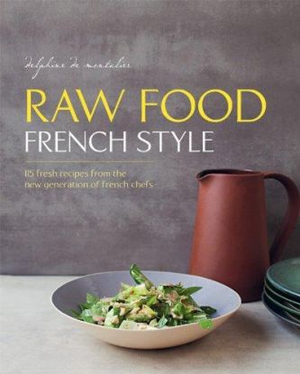 Raw Food French Style