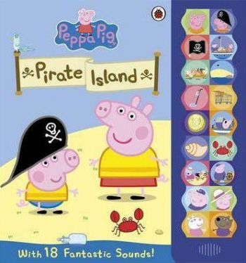 Peppa Pig: On Pirate Island Sound Book