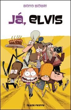 Já, Elvis