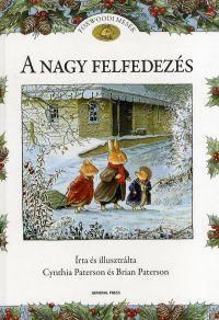 Foxwoodi mesék: A nagy felfedezés