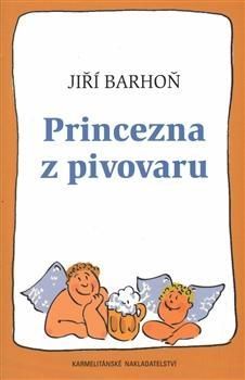 Princezna z pivovaru