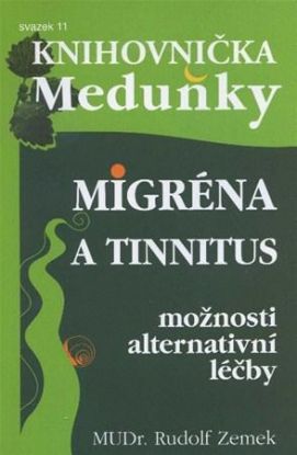 Migréna a tinnitus - možnosti alternativní léčby