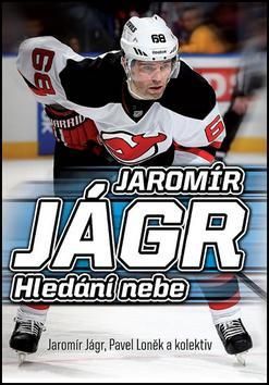 Jaromír Jágr - Hledání nebe