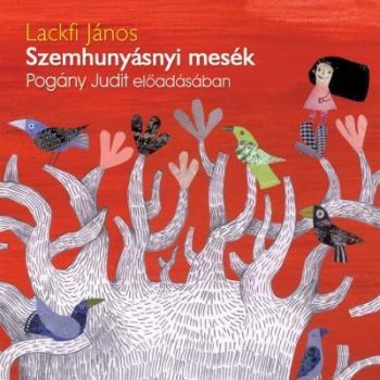 Szemhunyásnyi mesék - Hangoskönyv (CD)