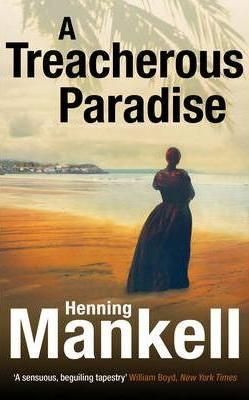 Treacherous Paradise