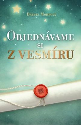 Objednávame si z vesmíru