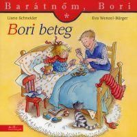 Barátnőm, Bori: Bori beteg