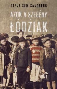 Azok a szegény Lódziak