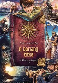 A barlang titka