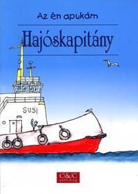 Az én apukám hajóskapitány