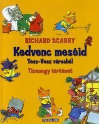 Kedvenc meséid Tesz-Vesz városból