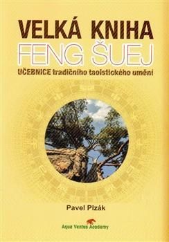 Velká kniha feng šuej