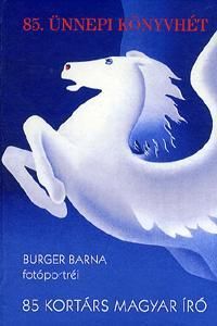 85 kortárs magyar író