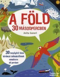 A Föld 30 másodpercben