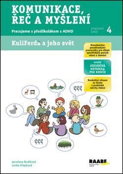 Komunikace, řeč a myšlení Pracovní sešit 4