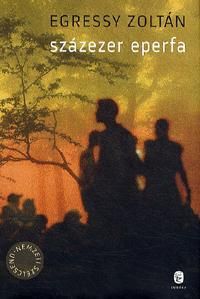 Százezer eperfa