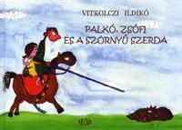 Palkó, Zsófi és a szörnyű szerda
