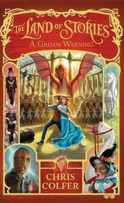 The Land of Stories: A Grimm Warning