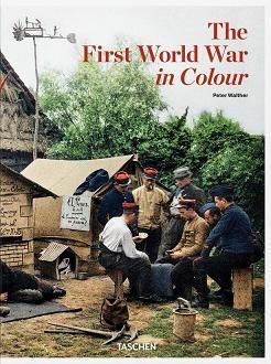 The First World War in Colour