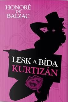 Lesk a bída kurtizán