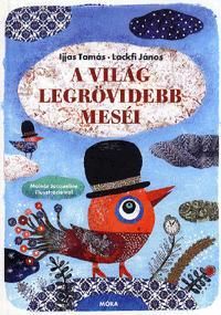 A világ legrövidebb meséi
