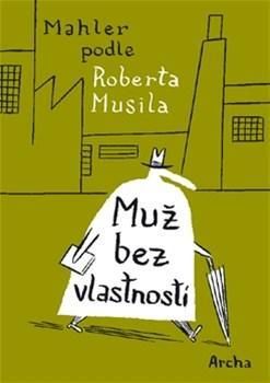 Muž bez vlastností