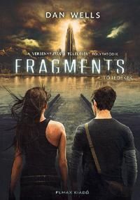 Fragments - Töredékek